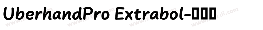 UberhandPro Extrabol字体转换